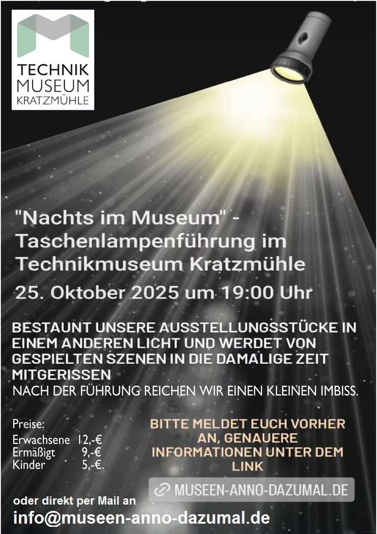 Taschenlampenführung im Technikmuseum Kratzmühle
