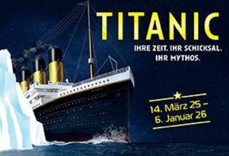 TITANIC - Ihre Zeit. Ihr Schicksal. Ihr Mythos.