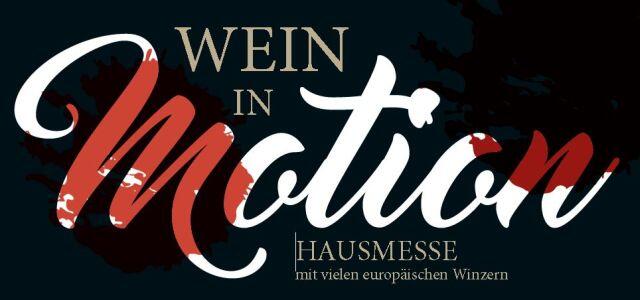 GROSSE HAUSMESSE - Wein in Motion