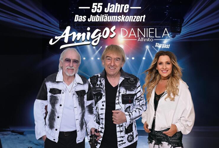 Amigos: 55 Jahre - Das große Jubiläumskonzert mit Stargast Daniela Alfinito