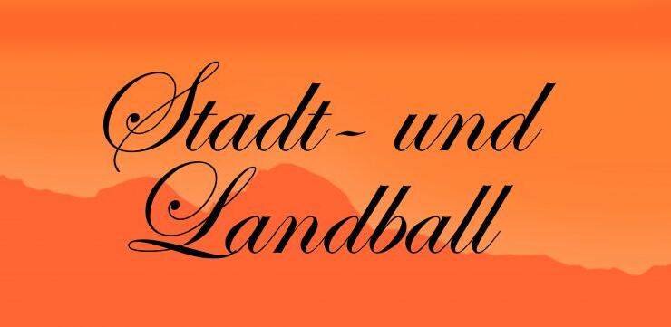 Stadt- und Landball 2026