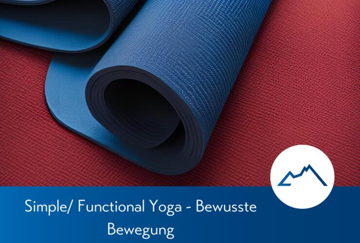 Simple/ Functional Yoga - Bewusste Bewegung