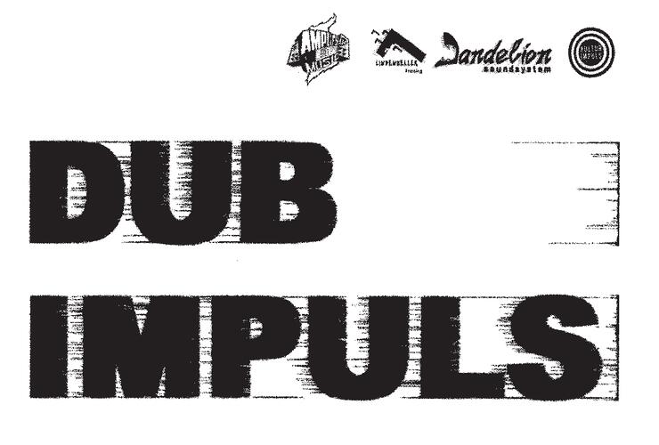 DUBIMPULS feat. AMPLIFAYAH MUSIC-CREW (Zagreb/ Kroatien)