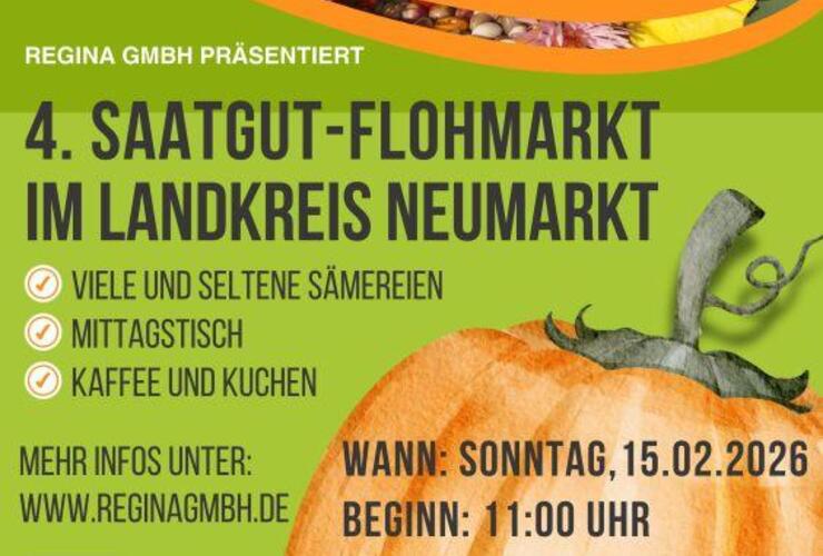 Die REGINA GmbH präsentiert: 4. Saatgut-Flohmarkt für den Landkreis Neumarkt