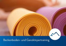 Beckenboden- und Ganzkörpertraining