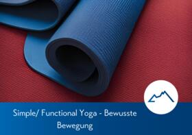 Simple/ Functional Yoga - Bewusste Bewegung