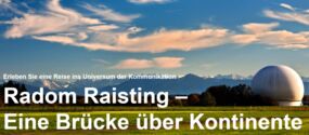 Radom Raisting, Ausstellung, Industriedenkmal und -Museum