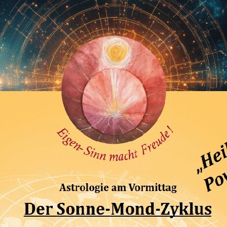 Der Sonne-Mond-Zyklus    * Heilende Power *