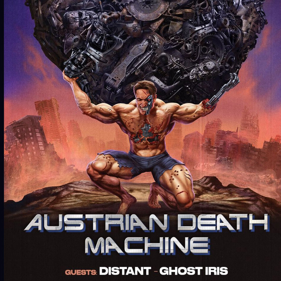 AUSTRIAN DEATH MACHINE + DISTANT + GHOST IRIS