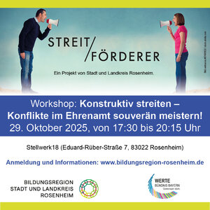 Konstruktiv streiten – Konflikte im Ehrenamt souverän meistern! Konstruktiv streiten – Konflikte im Ehrenamt souverän meistern!