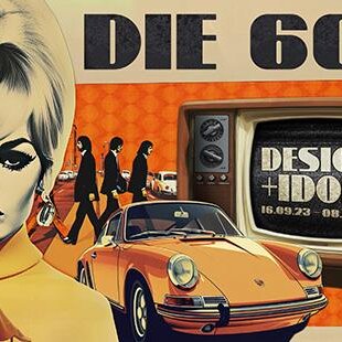 Neue Sonderausstellung „Die 60er – Design und Idole“