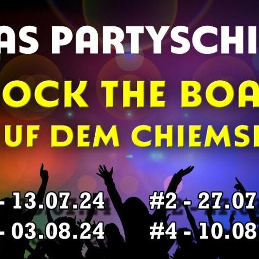 DAS PARTYSCHIFF — ROCK THE BOAT  #2