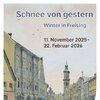 Ausstellungseröffnung "Schnee von gestern"