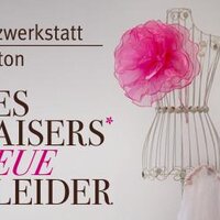 Tanzwerkstatt Ashton - DES KAISERS* NEUE KLEIDER