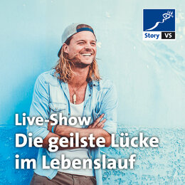 Live-Show: Die geilste Lücke im Lebenslauf