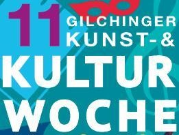 11. Gilchinger Kunst- und Kulturwoche