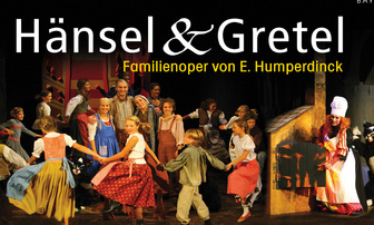 Hänsel und Gretel Märchenoper von Engelbert Humperdinck