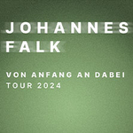 Johannes Falk - Von Anfang an dabei - Tour 2024
