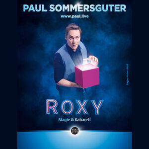 Paul Sommersguter - R.O.X.Y.