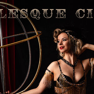 Burlesque Circus