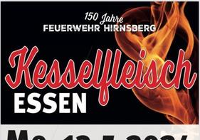 Kesselfleischessen - 150 Jahre FFW Hirnsberg