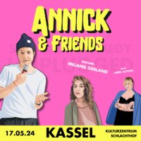 Annick & Friends Tour 2024 Comedy