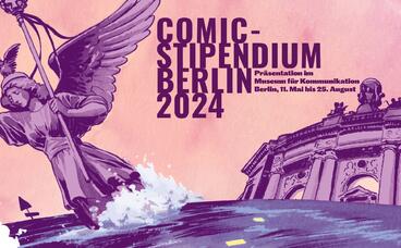 Comic-Stipendium Berlin 2024 