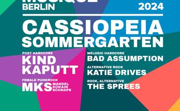 Fête de la Musique '24 im cassiopeia Sommergarten: Kind Kaputt, Bad Assumption, Mandelkokainschnaps, Katie Drives, The Sprees  