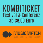 KONFERENZ- UND FESTIVALTICKET MusicMatch 2024