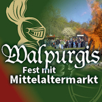 Walpurgisfest mit Mittelaltermarkt