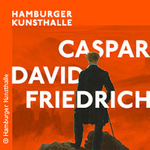 Caspar David Friedrich (15.12.2023 - 01.04.2024) - Hamburger Kunsthalle
