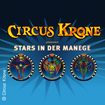 Circus Krone - Sommer 2024 | Karlsruhe