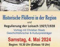 Historische Flößerei in unserer Region und Loisach-Regulierung