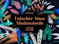 Falscher Hase / Madmoiselle 