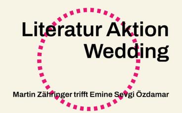 Literatur Aktion Wedding 