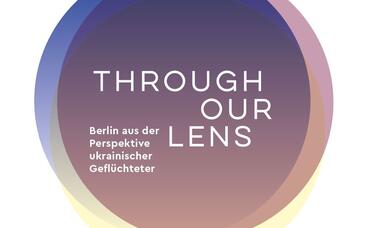 Finissage Ausstellung „Through our Lens“ 