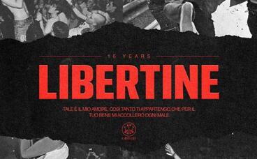 10 Years Libertine 