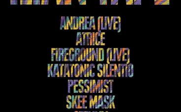 XFORM x Ilian Tape with Skee Mask, Atrice, DJ Stingray, Fireground, Pessimist & Zenker Brothers