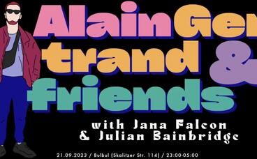 Alain Gertrand & Friends: Jana Falcon, Julian Bainbridge, Alain Gertrand 
