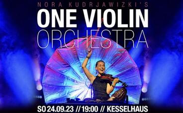 Nora Kudrjawizki's One Violin Orchestra 