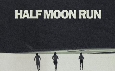 Half Moon Run 