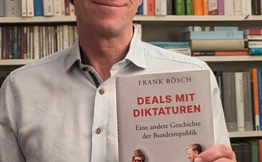 Buchvorstellung von Frank Bösch: Deals mit Diktaturen. Eine andere Geschichte des Bundesrepublik 