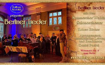 Berliner Lieder: Kammerchor Wedding e.V. und Salonorchester  