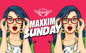 Maxxim Sunday 