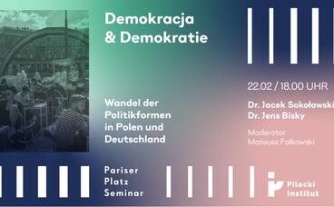 Demokracja & Demokratie. Wandel der Politikformen in Polen und Deutschland