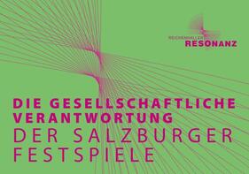 REICHENHALLER RESONANZ - Die gesellschaftliche Verantwortung der Salzburger Festspiele