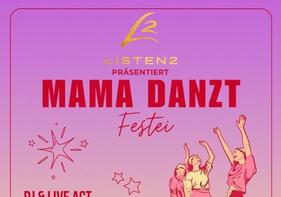 Mama Danzt Festei