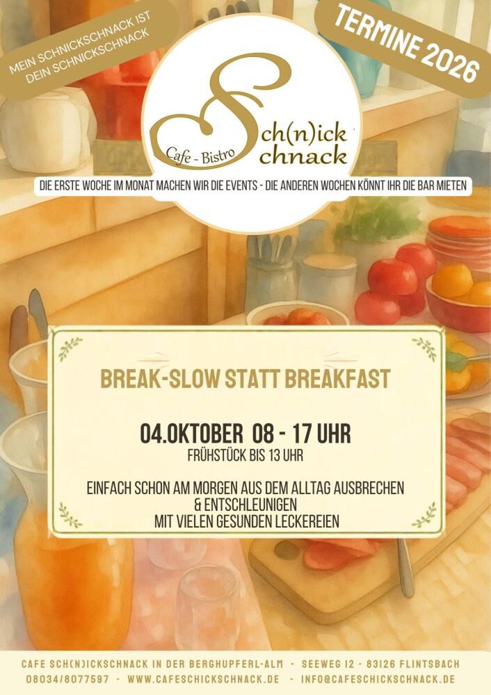 Break-Slow statt Breakfast
