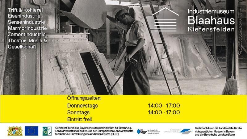 Industriemuseum Blaahaus Kiefersfelden