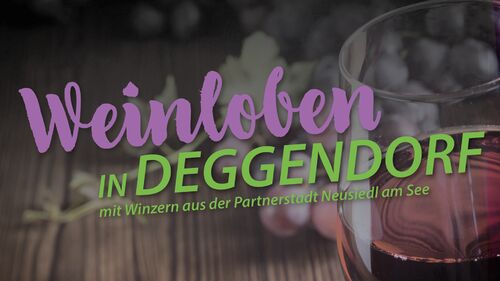 Weinloben in Deggendorf